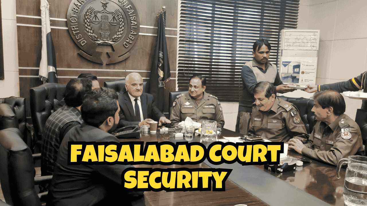 Faisalabad Court Security