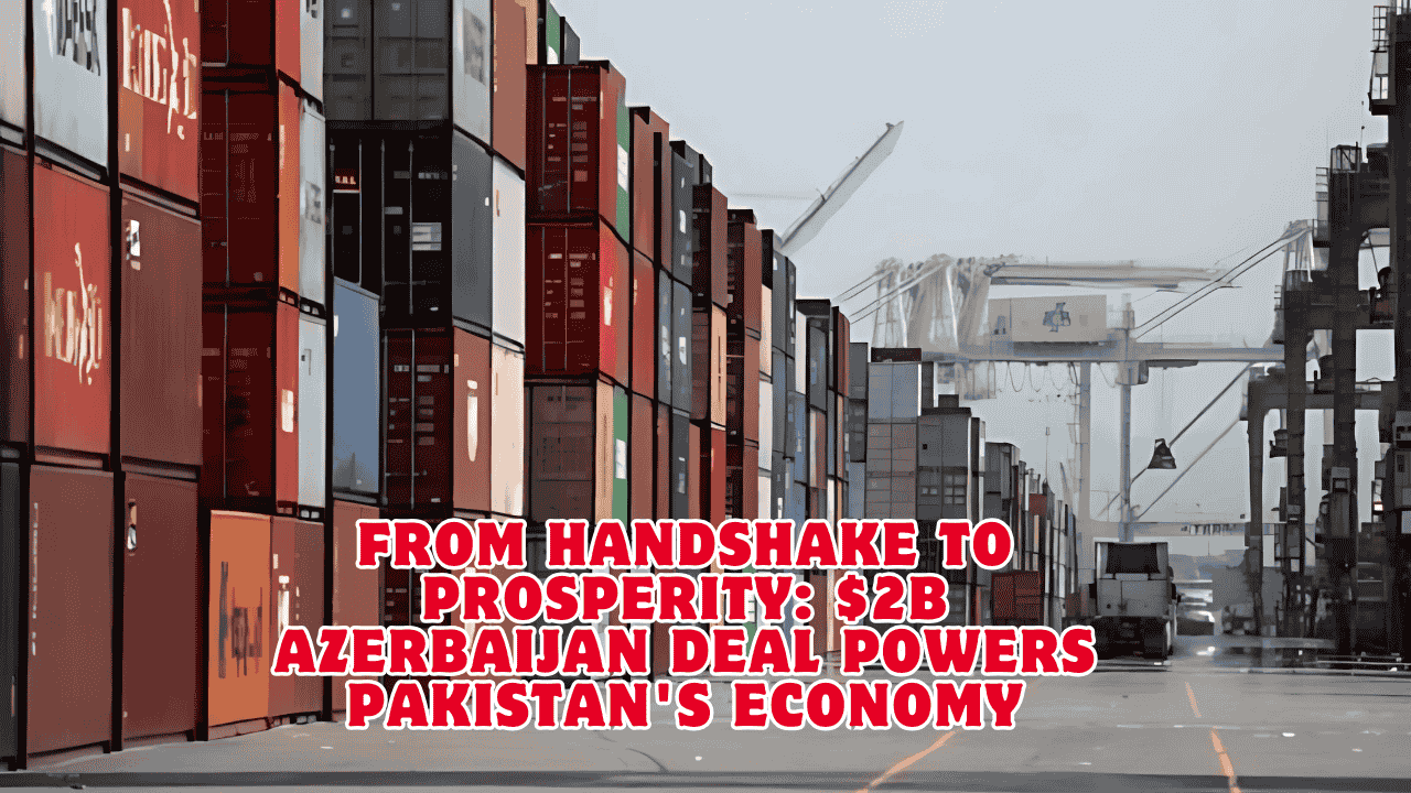 Pakistan Azerbaijan Trade Agreement