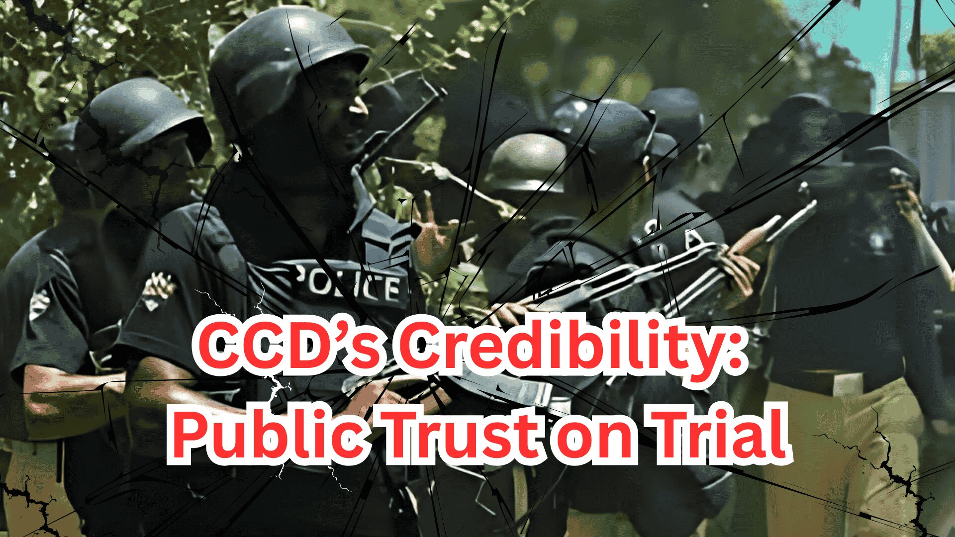 CCD’s Credibility Challenged Public Trust on Trial